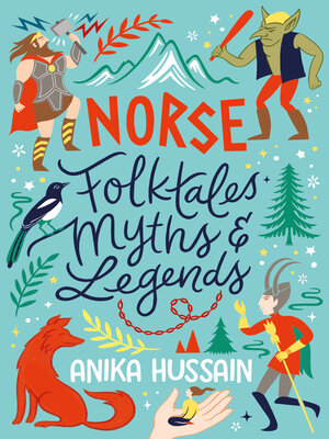 cover image of Norse Folktales, Myths and Legends